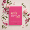 Mamin dnevnik: za 100 dana ispričat ću ti svoju priču