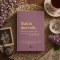 Bakin dnevnik: za 100 dana ispričaću ti svoju priču.
